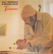Walt Dickerson - Tenderness