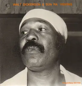 Walt Dickerson - Visions