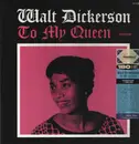 LP - Walt Dickerson - To My Queen - 180g