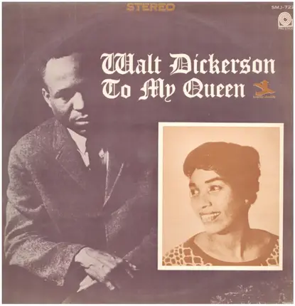 Walt Dickerson - To My Queen