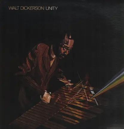 Walt Dickerson - Unity
