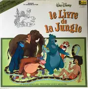 LP - Walt Disney - Le Livre De La Jungle - Gatefold Sleeve With Booklet