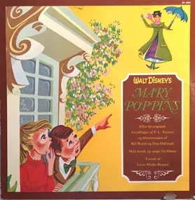 Walt Disney - Mary Poppins : Fortællingen Og Sangene Fra Den Originale Danske Udgave