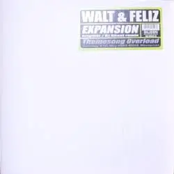 Walt & Feliz - Expansion