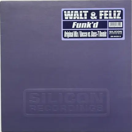 Walt & Feliz - FUNK'D