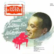 Walt Harper - Christmas Eve With Walt Harper