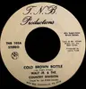 7inch Vinyl Single - Walt Jr. & The Country Division - Cold Brown Bottle / Do It Easy
