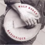 Walt Koken - Banjonique