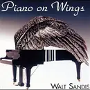CD - Walt Sandis - Piano On Wings