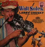 LP - Walt Solek, Larry Chesky - Live Polish Party