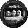 EP - Waltari - Mut Hei