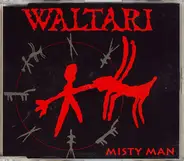 Waltari - Misty Man