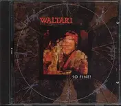 Waltari - So Fine