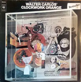 Wendy Carlos - Walter Carlos' Clockwork Orange