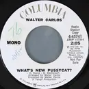 7inch Vinyl Single - Walter Carlos - What's New Pussycat?