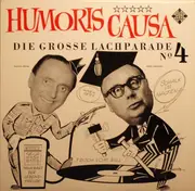 LP - Walter Böhm Heinz Erhardt - Humoris Causa - Die Grosse Lachparade Nr. 4