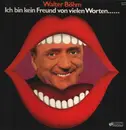 12inch Vinyl Single - Walter Böhm - Ich Bin Kein Freund Von Vielen Worten