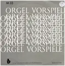 10'' - Walter / Bach / Zachow / Reger - Orgel Vorspiele