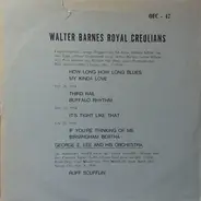 Walter Barnes Royal Creolians / George E. Lee And His Orchestra - Walter Barnes