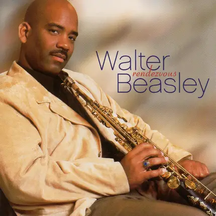 Walter Beasley - Rendezvous