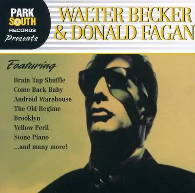 Walter Becker & Donald Fagen - Walter Becker & Donald Fagen