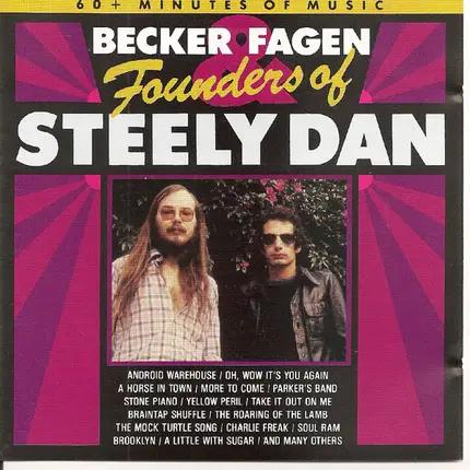 Walter Becker & Donald Fagen - Founders Of Steely Dan