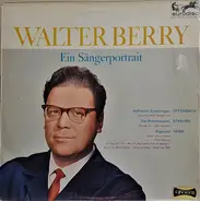 Offenbach / R. Strauss / Verdi / Walter Berry - Ein Sängerportrait