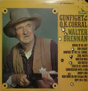 LP - Walter Brennan - Gunfight At The O.K. Corral