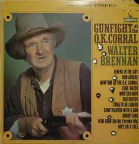 walter brennan - Gunfight At The O.K. Corral