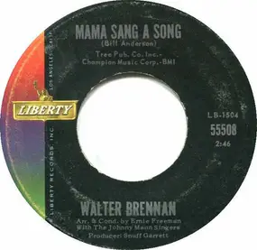 walter brennan - Mama Sang a Song