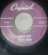 Walter Gorecki And His Harmony Four - Clambake Polka / Gray Horse Polka