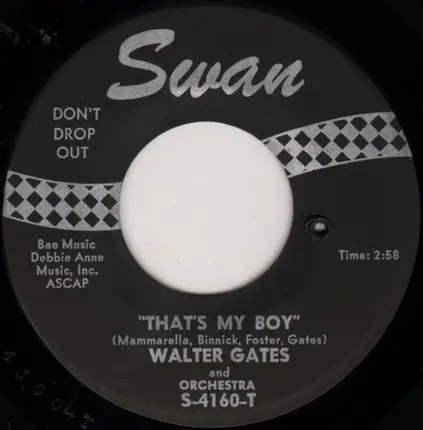 Walter Gates And Orchestra - I Remember Papa / That's My Boy