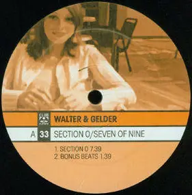Walter & Gelder - Section O / Seven Of Nine