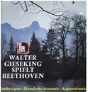 LP - Walter Gieseking - Spielt Beethoven   Pathetique • Mondscheinsonate • Appassionata