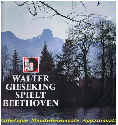 Beethoven - Spielt Beethoven   Pathetique • Mondscheinsonate • Appassionata