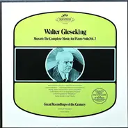 Walter Gieseking / Wolfgang Amadeus Mozart - The Complete Music For Piano Solo, Vol.2