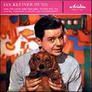 7inch Vinyl Single - Walter Giller Und Sein Dackel Blasius , Orchester Franz Grothe - Ein Kleiner Hund / Heut' Ist Ein Tag - Mono