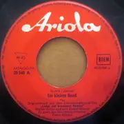 7inch Vinyl Single - Walter Giller Und Sein Dackel Blasius , Orchester Franz Grothe - Ein Kleiner Hund / Heut' Ist Ein Tag - Mono