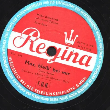 Walter Dobschinski - Max, Bleib' bei mir / Hörst du den Takt