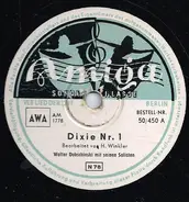 Walter Dobschinski Und Seine Solisten - Dixie Nr. 1 / Muscrat Ramble