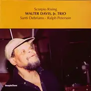 Walter Davis, Jr. Trio - Scorpio Rising