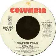 Walter Egan - Unloved