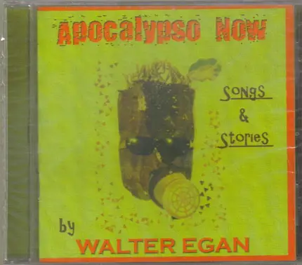 Walter Egan - Apocalypso Now (Songs & Stories)