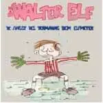 Walter Elf - DIE ANGST DES TORMANNS BEIM ELFMETE