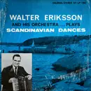 LP - Walter Eriksson's Orchestra - Plays Scandinavian Dances - Still sealed