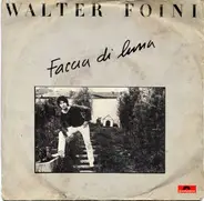 Walter Foini - Faccia Di Luna