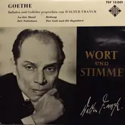 Walter Franck - Goethe - Balladen Und Gedichte