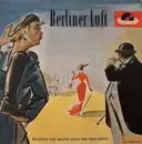 10'' - Walter Kollo , Paul Lincke - Berliner Luft