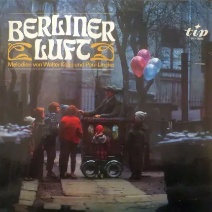 Walter Kollo Und Paul Lincke - Berliner Luft - Melodien Von Walter Kollo Und Paul Lincke
