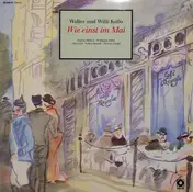 Walter Kollo - Wie Einst Im Mai